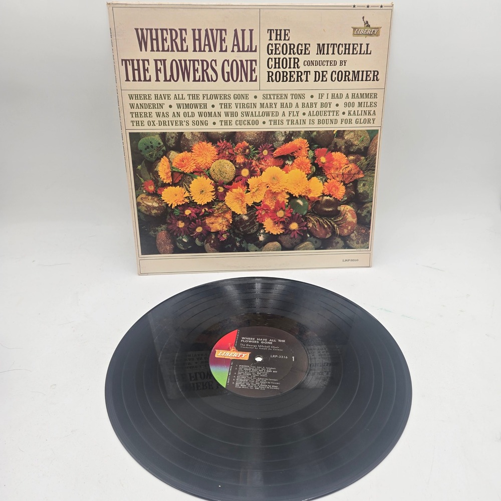 George Mitchell Choir Where Have All The Flowers Gone Vinyl LP Liberty LRP-3316